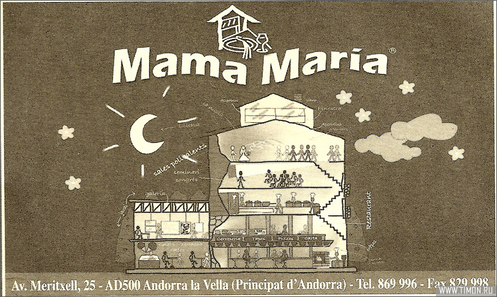 Mama Maria Андорра-ла-Велья, Андорра