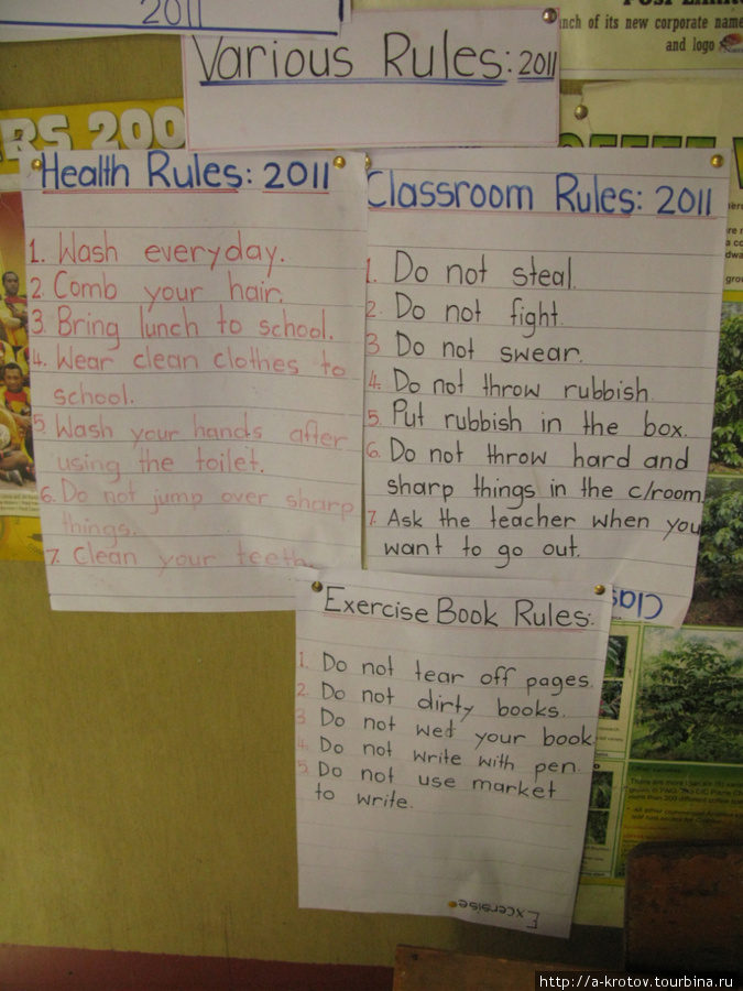 Повсюду вывешены правила, чаще на английском, иногда на пинджине Папуа-Новая Гвинея